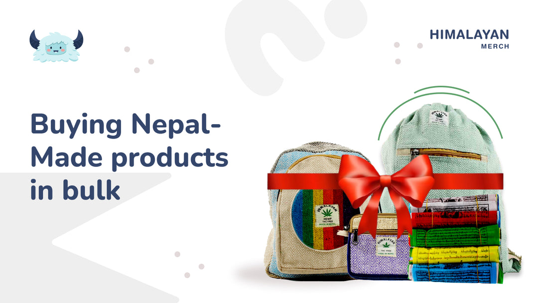 How To Buy Nepal-Made Products In Bulk