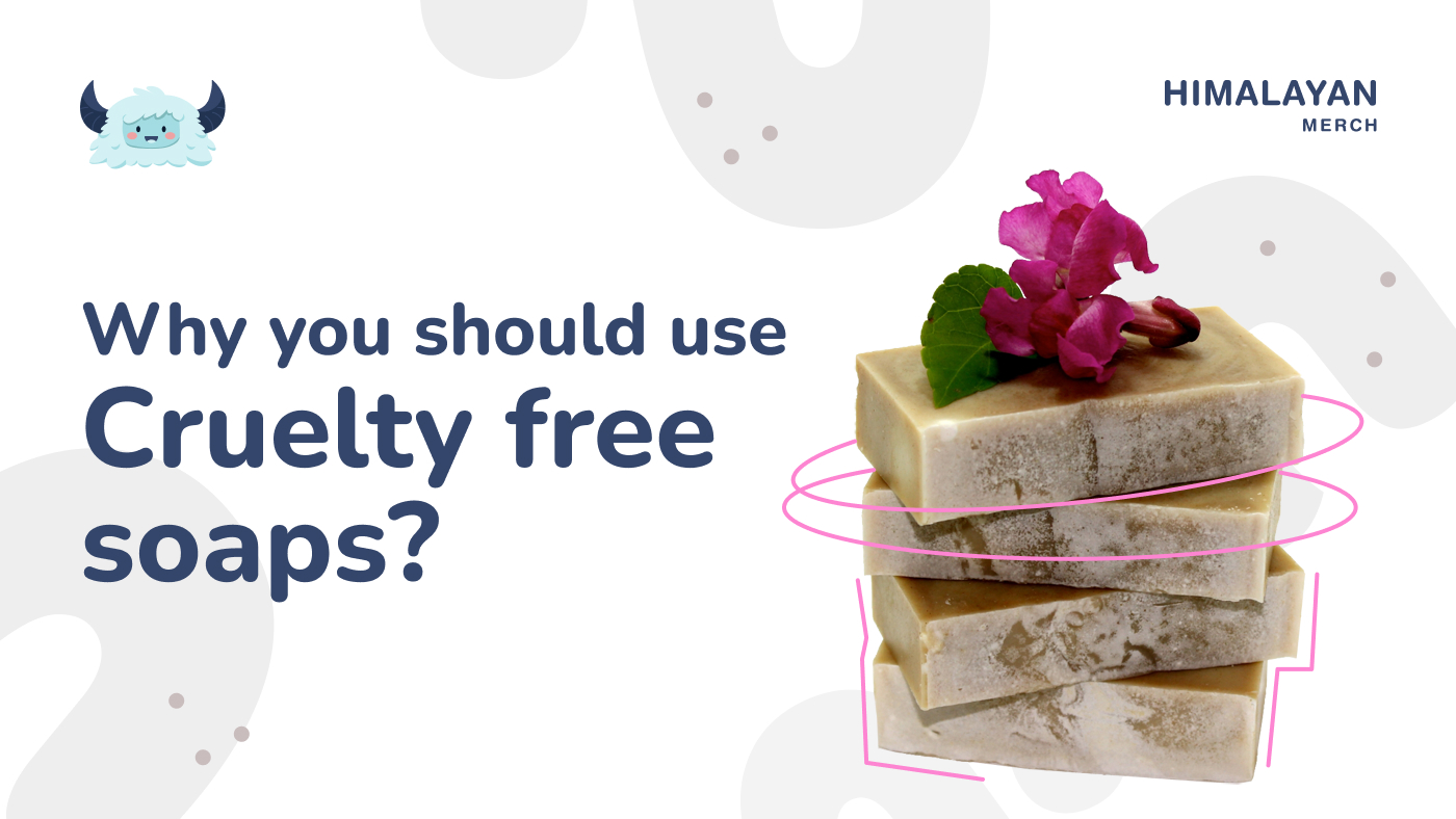 Why you shoukd use cruelty free soaps